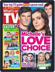 What's on TV (Digital) Subscription                    April 4th, 2017 Issue