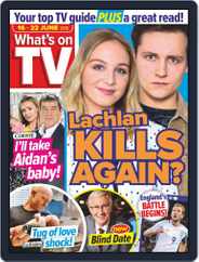 What's on TV (Digital) Subscription                    June 16th, 2018 Issue