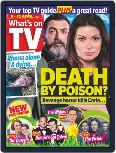 What's on TV April 6th, 2019 Digital Back Issue Cover