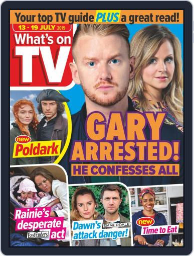 What's on TV July 13th, 2019 Digital Back Issue Cover