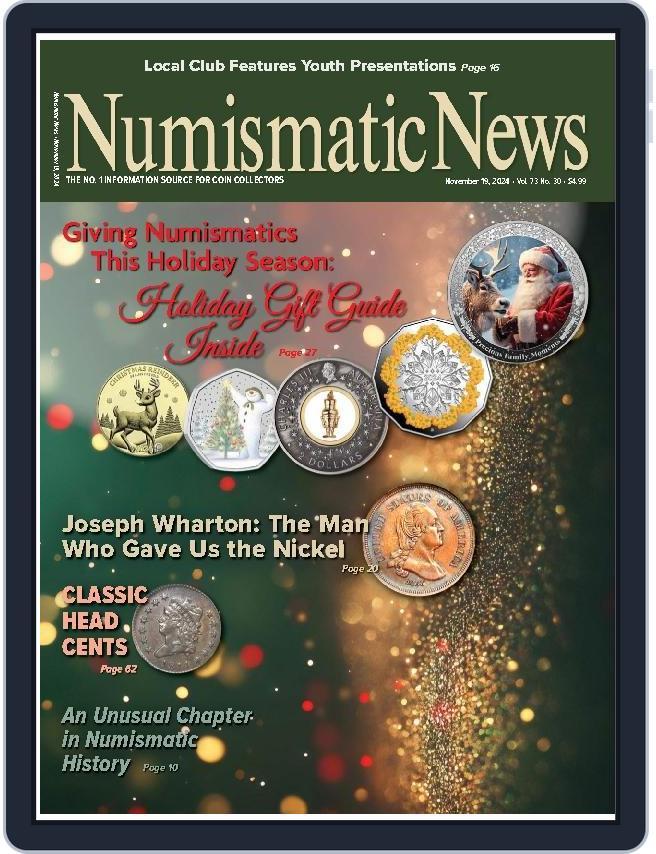 Numismatic News (Digital) Subscription                    November 19th, 2024 Issue