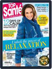 Top Sante (Digital) Subscription                    January 1st, 2017 Issue