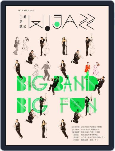 WIJAZZ 爵式生活誌 April 21st, 2016 Digital Back Issue Cover