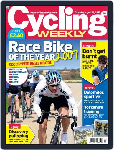 Cycling Weekly August 16th, 2007 Digital Back Issue Cover