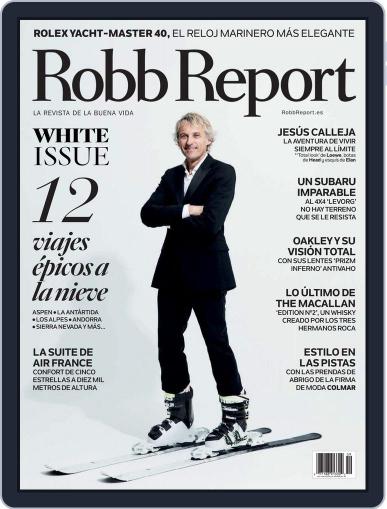 ROBB REPORT - España January 1st, 2017 Digital Back Issue Cover