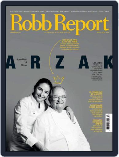 ROBB REPORT - España February 28th, 2017 Digital Back Issue Cover
