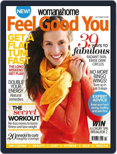 Woman & Home Feel Good You September 2nd, 2013 Digital Back Issue Cover