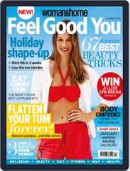 Woman & Home Feel Good You (Digital) Subscription                    June 11th, 2014 Issue