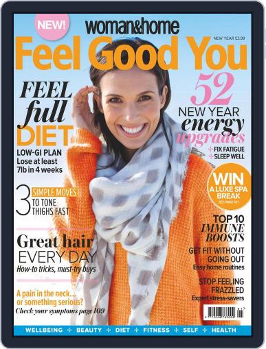 Woman & Home Feel Good You December 30th, 2014 Digital Back Issue Cover