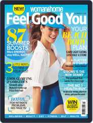 Woman & Home Feel Good You (Digital) Subscription                    June 1st, 2015 Issue