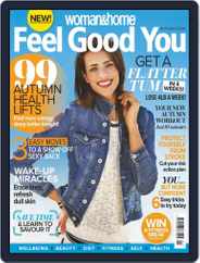 Woman & Home Feel Good You (Digital) Subscription October 1st, 2015 Issue
