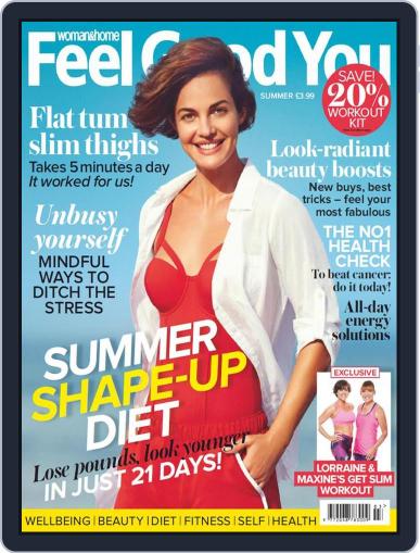 Woman & Home Feel Good You July 14th, 2016 Digital Back Issue Cover