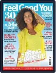Woman & Home Feel Good You (Digital) Subscription March 1st, 2017 Issue