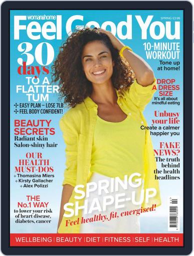 Woman & Home Feel Good You March 1st, 2017 Digital Back Issue Cover