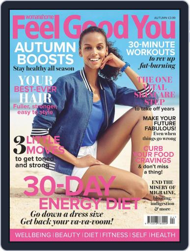 Woman & Home Feel Good You September 1st, 2017 Digital Back Issue Cover
