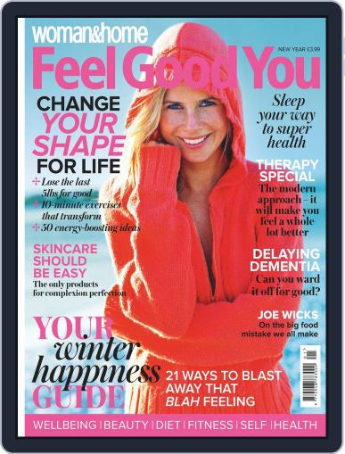Woman & Home Feel Good You January 1st, 2018 Digital Back Issue Cover