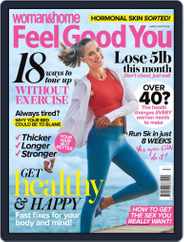 Woman & Home Feel Good You (Digital) Subscription                    March 1st, 2020 Issue
