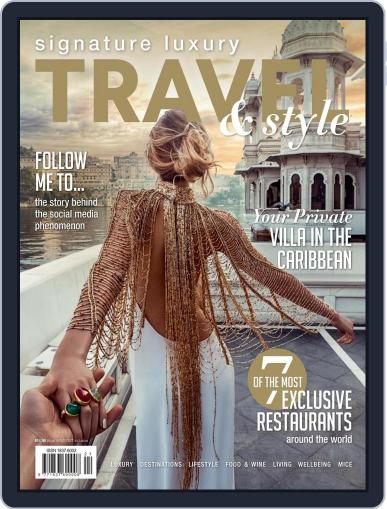 Signature Luxury Travel & Lifestyle March 29th, 2016 Digital Back Issue Cover