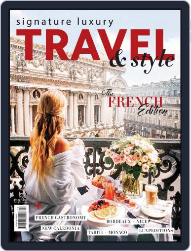 Signature Luxury Travel & Lifestyle March 27th, 2019 Digital Back Issue Cover