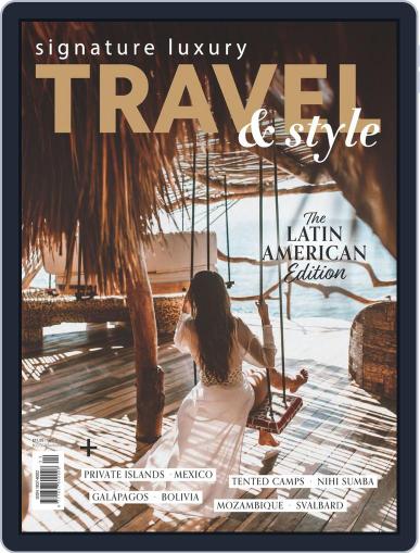 Signature Luxury Travel & Lifestyle April 30th, 2019 Digital Back Issue Cover