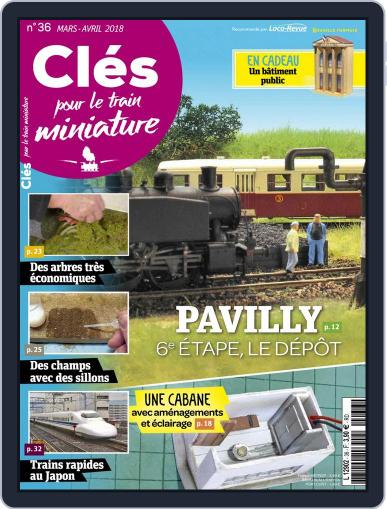 Clés pour le train miniature March 1st, 2018 Digital Back Issue Cover