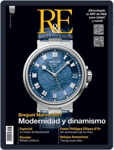 R&e-relojes&estilográficas May 1st, 2018 Digital Back Issue Cover