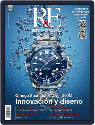 R&e-relojes&estilográficas September 1st, 2018 Digital Back Issue Cover
