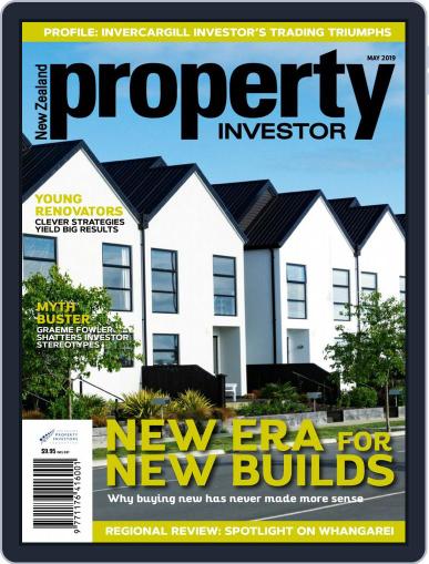 NZ Property Investor May 1st, 2019 Digital Back Issue Cover