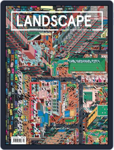 Landscape Architecture Australia August 1st, 2016 Digital Back Issue Cover