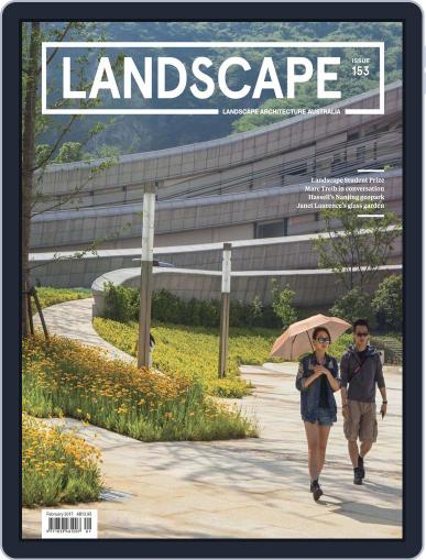 Landscape Architecture Australia February 1st, 2017 Digital Back Issue Cover