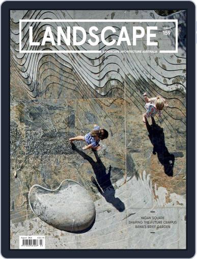 Landscape Architecture Australia August 1st, 2018 Digital Back Issue Cover