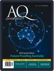 AQ: Australian Quarterly (Digital) Subscription                    April 1st, 2020 Issue