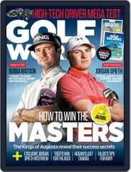 Golf World United Kingdom (Digital) Subscription                    May 1st, 2017 Issue