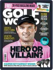 Golf World United Kingdom (Digital) Subscription                    August 1st, 2018 Issue