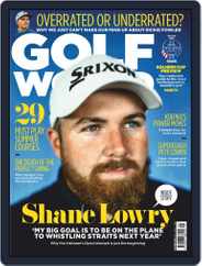 Golf World United Kingdom (Digital) Subscription                    September 1st, 2019 Issue