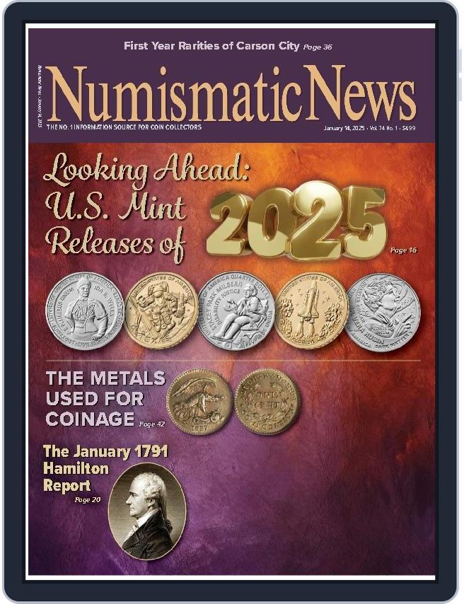 Numismatic News (Digital) Subscription                    January 14th, 2025 Issue