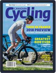 Canadian Cycling (Digital) Subscription                    June 1st, 2018 Issue