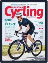 Canadian Cycling (Digital) Subscription                    June 1st, 2019 Issue