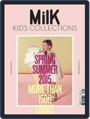 Milk Kid's Collections (Digital) Subscription                    January 1st, 2015 Issue
