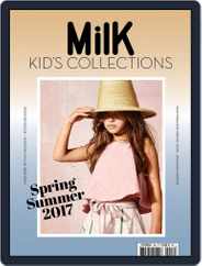 Milk Kid's Collections (Digital) Subscription                    January 1st, 2017 Issue