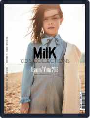 Milk Kid's Collections (Digital) Subscription                    July 1st, 2018 Issue