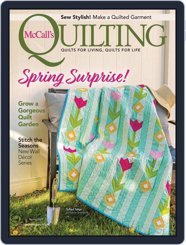 McCall's Quilting Spring 2025 (Digital) - DiscountMags.com