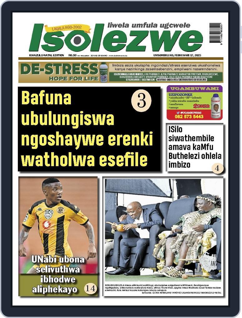 Isolezwe February 17th, 2025 Digital Back Issue Cover