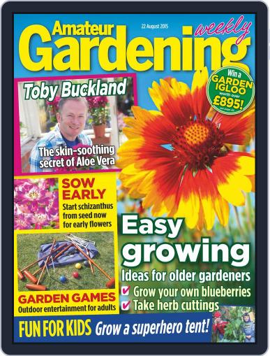 Amateur Gardening August 22nd, 2015 Digital Back Issue Cover