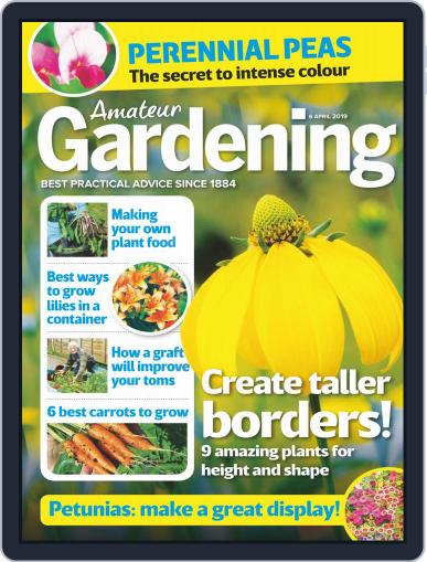 Amateur Gardening April 6th, 2019 Digital Back Issue Cover