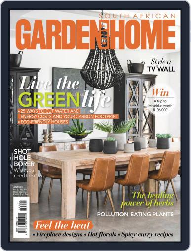 SA Garden and Home June 1st, 2019 Digital Back Issue Cover