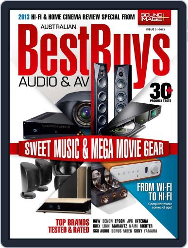 Best Buys – Audio & AV February 17th, 2013 Digital Back Issue Cover