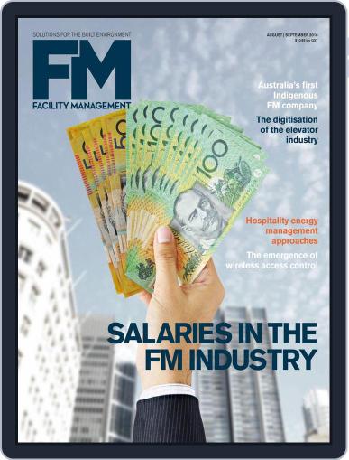 Facility Management August 7th, 2016 Digital Back Issue Cover