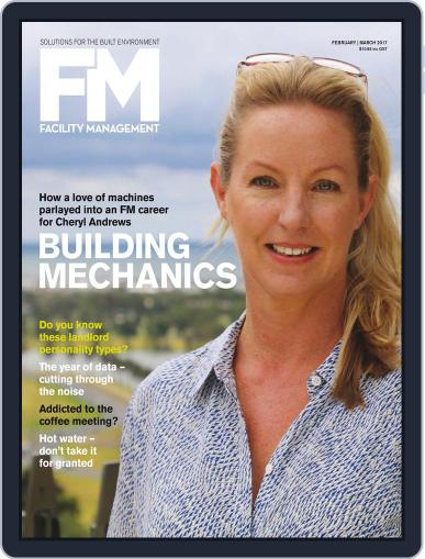 Facility Management February 1st, 2017 Digital Back Issue Cover