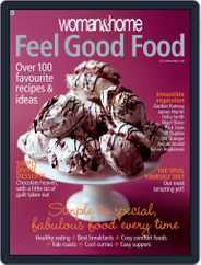 Woman & Home Feel Good Food (Digital) Subscription August 8th, 2008 Issue